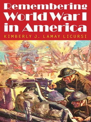 cover image of Remembering World War I in America